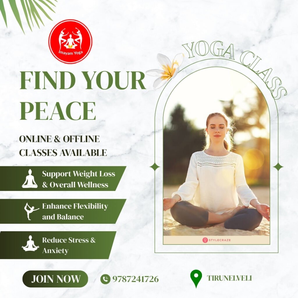 Yoga for Stress Relief and Anxiety in Tirunelveli Town – Imayam Yoga Center